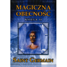 Magiczna obecność - Księga II
