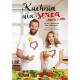 Kuchnia dla serca Zdrowie z...