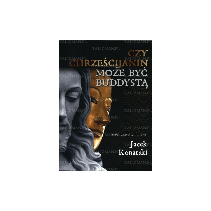 Czy Chrześcijanin może być buddystą ?