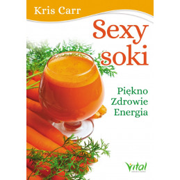 (Ebook) Sexy soki. Piękno,...
