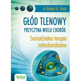 Głód tlenowy - przyczyna wielu chorób