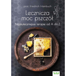 (Ebook) Lecznicza moc pszczół