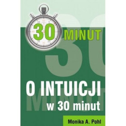O intuicji w 30 minut