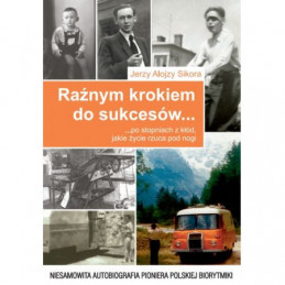 Raźnym krokiem do sukcesów...