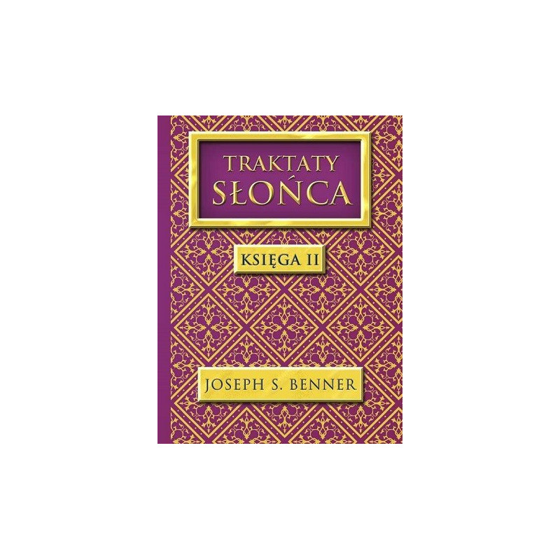 Traktaty Słońca - Księga 2