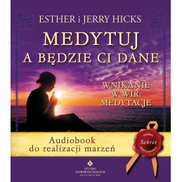 (Ebook) Medytuj a będzie Ci...