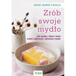 (Ebook) Zrób swoje mydło....
