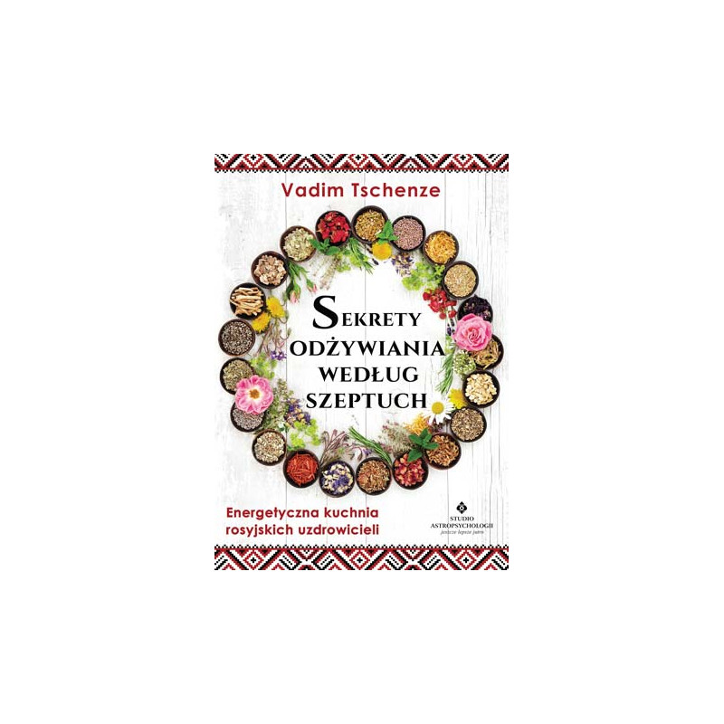 Sekrety odzywiania wedlug szeptuch 2019 06