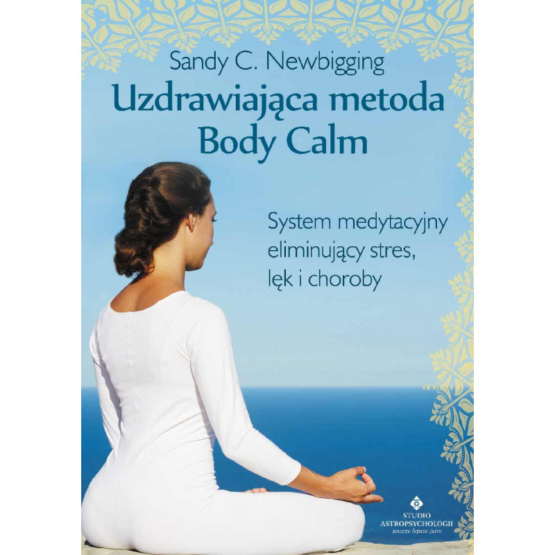 Uzdrawiajaca metoda Body Calm