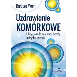 Uzdrawianie kom  rkowe