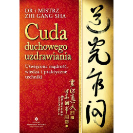 Cuda duchowego uzdrawiania