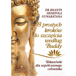 8 prostych krok  w do szcz    cia wed  ug Buddy