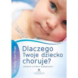 dlaczego twoje dziecko choruje