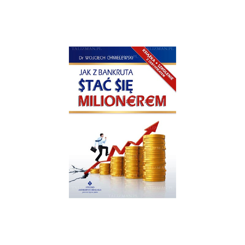 jak z bankruta stac sie milionerem