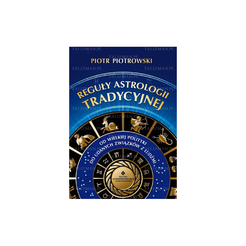 reguly astrologii tradycyjnej