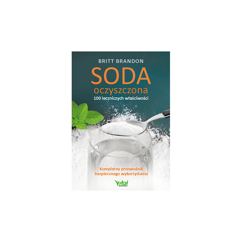 Soda oczyszczona   8211  100 leczniczych wlasciwosci
