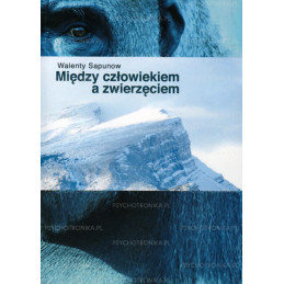 Między człowiekiem a...
