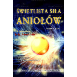 Świetlista siła aniołów
