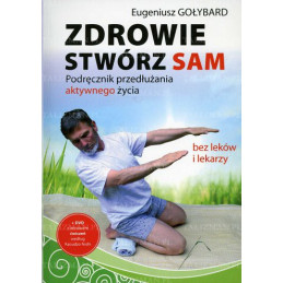 Zdrowie stwórz sam
