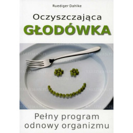 Oczyszczająca głodówka