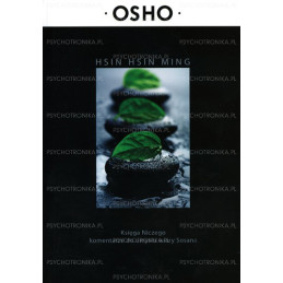 Hsin hsin ming - Osho