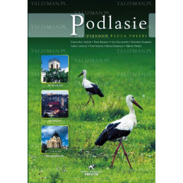 Podlasie zielone płuca...